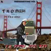 I'm from the Bay (feat. Tmo Wiggle) - Single album lyrics, reviews, download