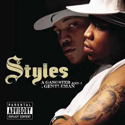 A Gangster and a Gentleman - Styles P