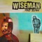 Factory Floor - Wiseman lyrics