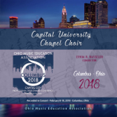 The Music of Stillness (Live) - Capital University Chapel Choir & Lynda R. Hassler
