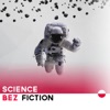 Science Bez Fiction