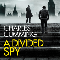 Charles Cumming - A Divided Spy artwork