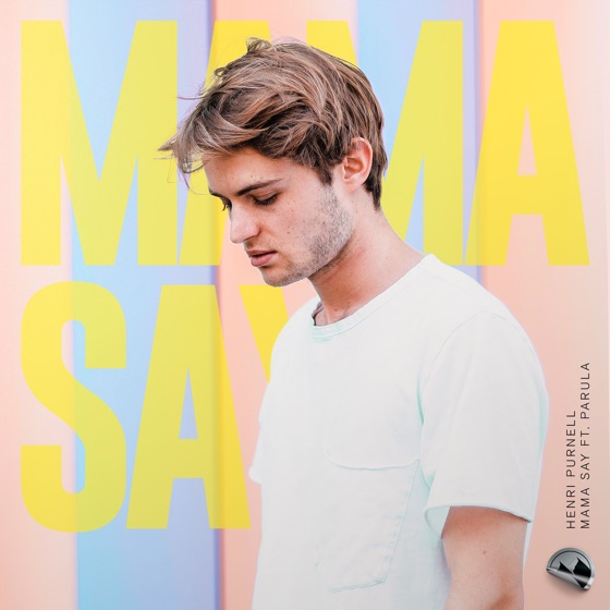 Cover artwork for Mama Say (feat. Parula)