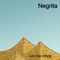 Negrita - Luis Diaz Infante lyrics