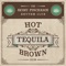 Hot Tequila Brown (Jamiroquai Cover) artwork