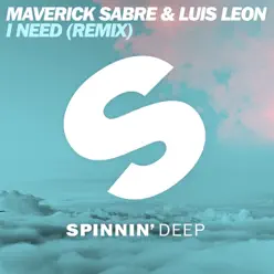 I Need (Remix) - Single - Maverick Sabre I Need (Remix) - Single - Maverick Sabre