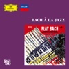 Bach 333: Bach à la Jazz
