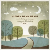 Hidden in My Heart, Vol. 1: A Lullaby Journey Through Scripture artwork