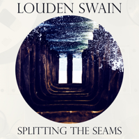 Louden Swain - Splitting the Seams artwork