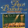 Anos Dourados, Vol. 3, 2017