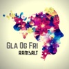 Gla Og Fri - Single