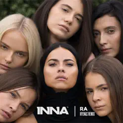 RA (Hyenas Remix) - Single - Inna