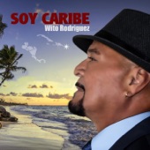 Wito Rodriguez - Soy Caribe