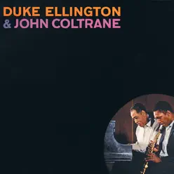 Duke Ellington & John Coltrane - Duke Ellington