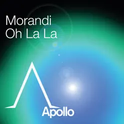 Oh La La (Hi Tack Remix) - Single - Morandi