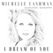 I Dream of You (Acoustic) - Michelle Cashman lyrics