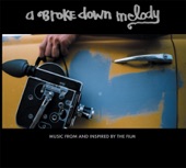 A Brokedown Melody (Music from and Inspired By the Film)