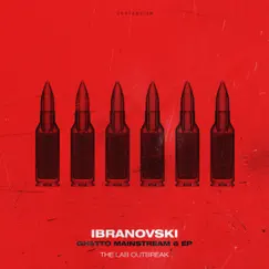 Ghetto Mainstream 6 - The Lab Outbreak - Single by Ibranovski album reviews, ratings, credits