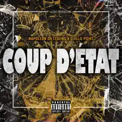 Coup D'Etat by Napoleon Da Legend & Giallo Point album reviews, ratings, credits
