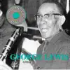 George Lewis and the Barry Martyn Band (feat. Pete Dyer, Graham Paterson, John Coles & Terry Knight) album lyrics, reviews, download