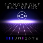 Tomorrows Bad Seeds - My Baby