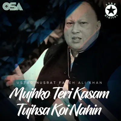 Mujhko Teri Kasam Tujhsa Koi Nahin - EP - Nusrat Fateh Ali Khan Mujhko Teri Kasam Tujhsa Koi Nahin - EP - Nusrat Fateh Ali Khan
