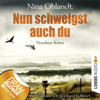 Nina Ohlandt - Nun schweigst auch du - John Benthien: Die Jahreszeiten-Reihe 5 (Ungekürzt) artwork