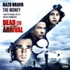 The Money (From Dead on Arrival Soundtrack) - Single artwork