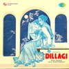 Dillagi (Original Motion Picture Soundtrack)