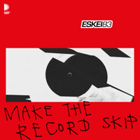 Eskei83 - Make the Record Skip (DJ Mix) artwork