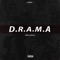D. R. A. M. A - King Leasaa lyrics