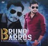 Bruno Barros & Banda Cheiro de Milho Vol.1