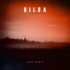 I Remember U (Echo Remix) - Single - Dilba I Remember U (Echo Remix) - Single - Dilba