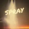 Spray - EP album lyrics, reviews, download