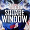 70cm Square Window (From Dragon Ball Super) - We.B lyrics