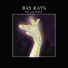 Bay Rays - The Chamber