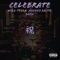 Celebrate (feat. Mickey Factz & Born) - Will Tesla lyrics