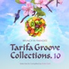 Tarifa Groove Collections, Vol. 10:  Brunch in Paradise