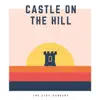Castle on the Hill - Single album lyrics, reviews, download