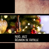 Noël jazz: Réunion de famille artwork
