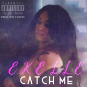 Ekelle - Catch Me