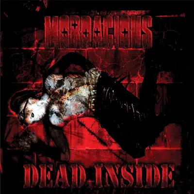 Dead Inside - Mordacious