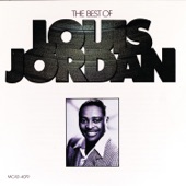 Louis Jordan - What's The Use Of Getting Sober (When You're Gonna Get Drunk Again)