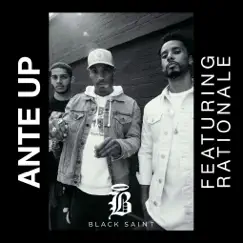 Ante Up (feat. Rationale) Song Lyrics