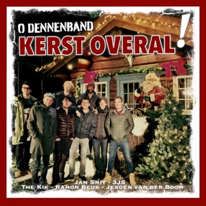 O Dennenband - Kerst Overal - 排舞 音乐