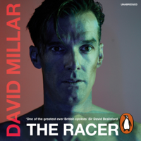 David Millar - The Racer: Life on the Road as a Pro Cyclist (Unabridged) artwork