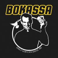 Bokassa - Only Gob Can Judge Me artwork
