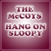 The McCoys - Hang On Sloopy