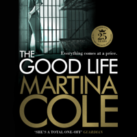 Martina Cole - The Good Life artwork