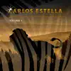 Carlos Estella, Vol. 1 album lyrics, reviews, download